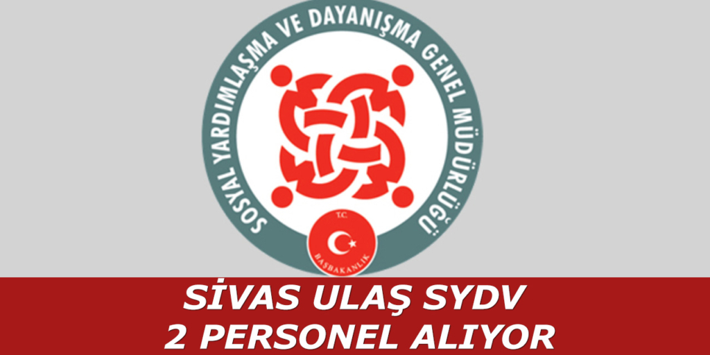 Ulaş SYDV 2 Personel Alımı İŞKUR'da