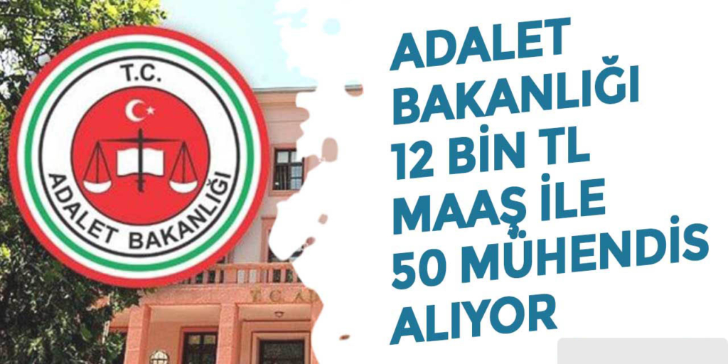 Adalet Bakanlığı 50 Memur Alımı Yapıyor